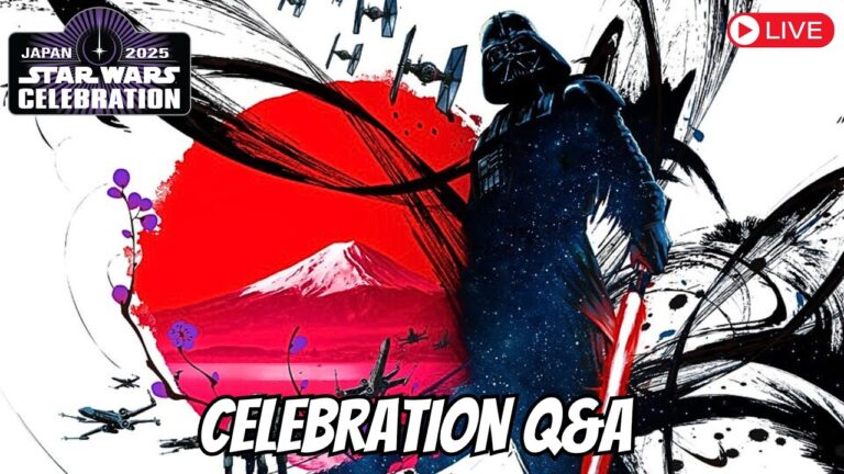 Star Wars Celebration Tokyo, Japan 2025 – LIVE Monthly Q&A | Tickets